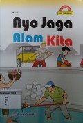 Ayo Jaga Alam Kita