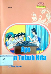 Ayo Jaga Tubuh Kita