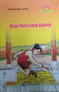 Bayu Putra Sang Ksatria