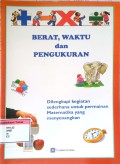 Berat, Waktu dan Pengukuran