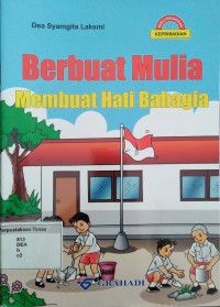 Berbuat Mulia Membuat Hati Bahagia