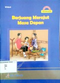 Berjuang Merajut Masa Depan