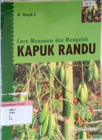 Cara Menanam dan Mengolah Kapuk Randu