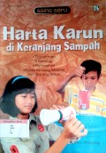 Harta Karun di Keranjang Sampah