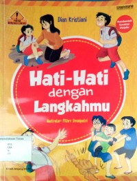 Hati-Hati dengan Langkahmu