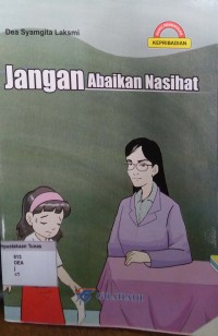 Jangan Abaikan Nasihat