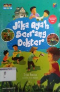 Jika Ayah Seorang Dokter