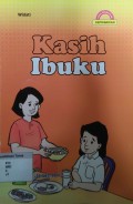 Kasih Ibuku