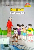 Kejujuran Dari Dasar Hati