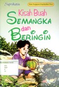 Kisah Buah Semangka dan Beringin