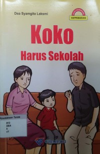 Koko Harus Sekolah