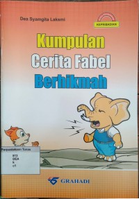 Kumpulan Cerita Fabel Berhikmah