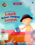 Laut Bukan Tempat Sampah