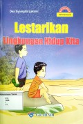 Lestarikan Lingkungan Hidup