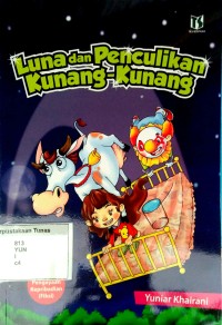 Luna dan Penculikan Kunang-Kunang