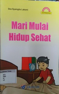 Mari Mulai Hidup Sehat