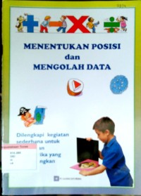 Menentukan Posisi dan Mengolah Data