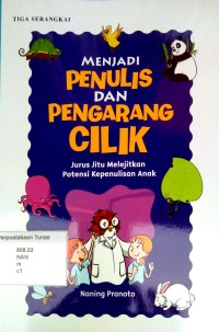 Menjadi Penulis dan Pengarang Cilik