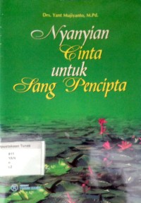 Nyanyian Cinta untuk Sang Pencipta