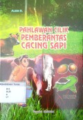 Pahlawan Cilik Pemberantas Cacing Sapi