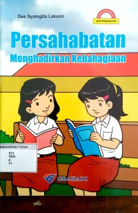 Persahabatan Menghadirkan Kebahagiaan