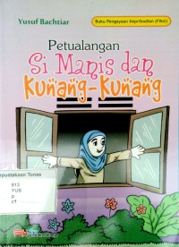 Petualangan Si Manis dan Kunang-Kunang