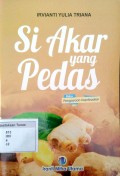 Si Akar yang Pedas