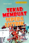 Tekad Membuat Sepeda Listrik