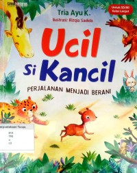 Ucil Si Kancil